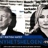 Nyhetshelgen #99 – Det riktiga hatet, stackars Borås, klimatalarmismen