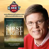 At First Light with Walt Larimore, MD
