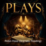 Robin Hood Dramatic Reading - Amice MacDonell
