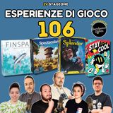 Ep 106 - Finspan; Spectacular; Stay Cool; Splendor