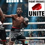 Terence Crawford Conversation With Dan Rafael | Fight Freaks Unite Podcast