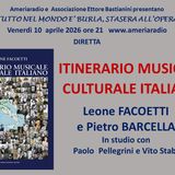 Tutto nel Mondo è Burla Stasera all’Opera – Itinerario Culturale Musicale Italiano