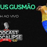VINÍCIUS GUSMÃO ___ JOGADOR DE FUTEBOL ___ AO VIVO AS 16_00 NO PODCAST APOCALIPSE 2_10