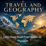 Old Coast Road From Boston to Plymouth - Agnes Edwards Rothery