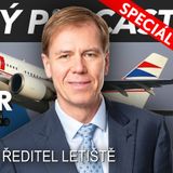 Příběh Radomíra Lašáka | Jak pohřbil ČSA a co bude s Letištěm Praha?