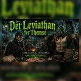 Sherlock Holmes und das Ungeheuer aus der Themse | Sherlock Holmes Hörspiel