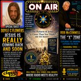 Rob McConnell Interviews - DOYLE C FLOWERS - Jesus Is Really Coming Back and Soon