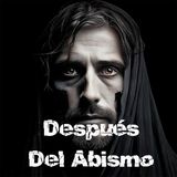 Después Del Abismo