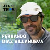 Díaz Villanueva: Inicios de La Contra, Genocidio en América y La Mafia política | A la de TRES #60