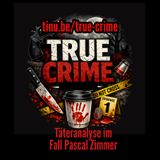 Täteranalyse im Fall ,, Pascal Zimmer "- Verbrechen von Nebenan