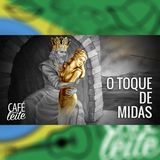 Café Com Leite Especial - O Toque de Midas