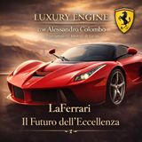 LaFerrari – Il Futuro dell’Eccellenza