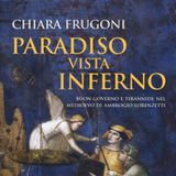 Chiara Frugoni "Paradiso vista Inferno"