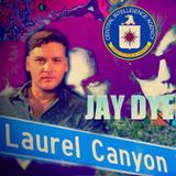 Laurel Canyon, the CIA Counter Culture & Dave McGowan – Jay Dyer on Myth20c