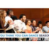 So You Think You Can Dance 14 | Episode 7 Recap Podcast