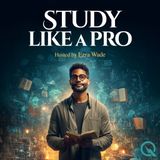 Introducing "Study Like a Pro with Ezra Wade"