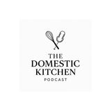The Domestic Kitchen Intro - hint it's not just about the food
