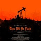 Episode 133: There Will Be Blood (2007)