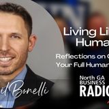 Phil Bonelli | Hopewell Farms GA – "Living Like A Human"