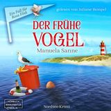 [German] - Der frühe Vogel - Ein Fall für Rosa Fink, Band 4 (ungekürzt) by Manuela Sanne