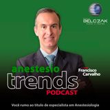 Anestesio Trends #05 - Anestesia Obstétrica parte 5
