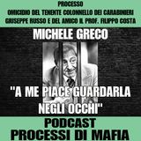 Michele Greco "A me piace guardarla negli occhi" - Processo per l’omicidio del Tenente Colonnello dei carabinieri Giuseppe Russo