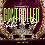 Controlled Authority [Morning Devo]