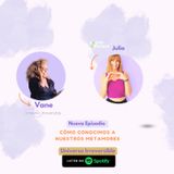 Conociendo a nuestros metamores