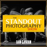 1. #TSPS1 Ian Gavan on Getty Images, Cannes Film Festival & Challenging Yourself.