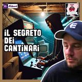 Ep.153 - CANTINARI forever - Il Lato oscuro della Sala giochi 2