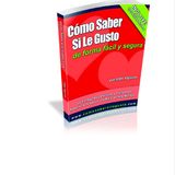 COMO SABER SI LE GUSTO - Vitto Vignolio