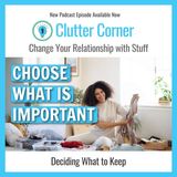 How to Clean Your Hoarding Room - Choosing What to Keep