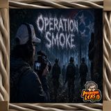 Bigfoot Society; Operation Smoke