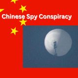 Chinese Spy Balloon Conspiracy