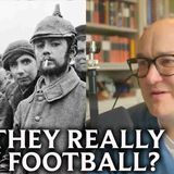 The Christmas Truce of 1914: When WW1 Enimies stopped fighting