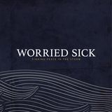 Worried Sick | Dariel Cummins