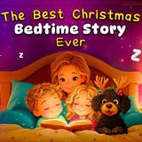 The Best Christmas Bedtime Story EVER 🎄😴 The COZIEST Sleep Story to Help Kids Sleep
