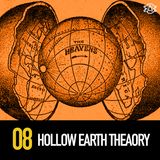 8 - A President, Mole People, and Hollow Earth Theory