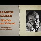 Haldun Taner - İkbal'de Sabah Kahvesi