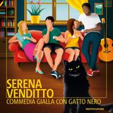 Serena Venditto "Commedia gialla con gatto nero"