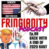 Ep,99 BACK WITH A END OF 2020 RANT