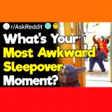 Super AWKWARD Sleepover Moments