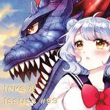 Inks & Issues #99 - Kaiji Girl Caramalise Part 2 w/Steph