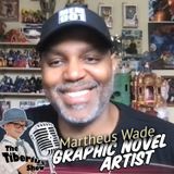 Graphic Novel Artist - Martheus Wade