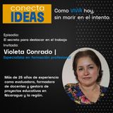 Violeta Conrado / El secreto para destacar en el trabajo