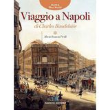 Via Toledo da «Viaggio a Napoli» 1860 di Charles Baudelaire