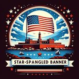 The Inspiring Story Behind - The Star-Spangled Banner
