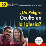 Ep. 60 ANTINOMIANISMO: ¿Un PELIGRO OCULTO en la Iglesia de hoy? | Cp. 19 De la Ley de Dios