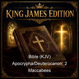 Bible KJV ApocryphaDeuterocanon 2 Maccabees - King James Version KJV