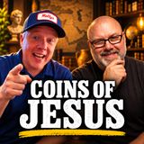 The Coins of Jesus' Time: What Ancient Money Reveals | Dean Kinzer